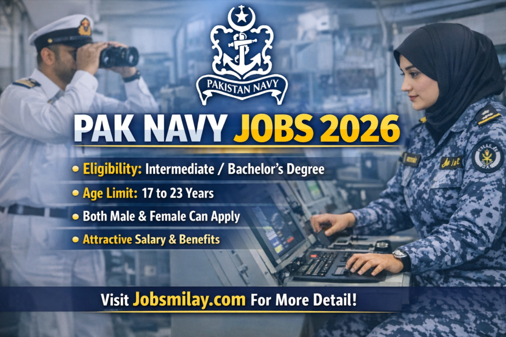 Pak Navy Jobs 2026 – Latest Advertisement | Join Pakistan Navy